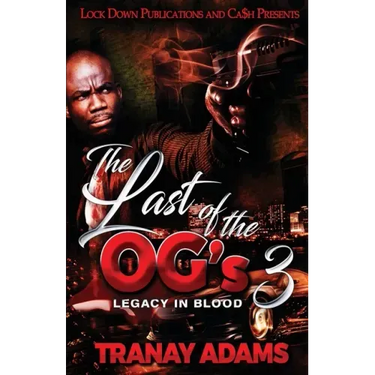 The Last of the OG's 3
