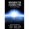 Movement for a Global Ethic: An Interreligious Dialogue