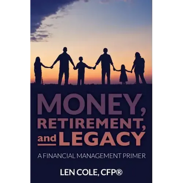 Money, Retirement, and Legacy: A Financial Management Primer