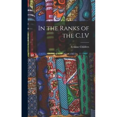 In the Ranks of the C.I.V