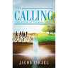 The Calling: The Book Of Thomas James