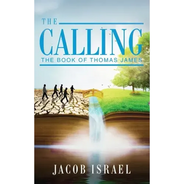 The Calling: The Book Of Thomas James