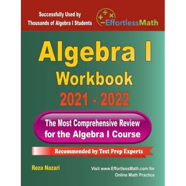 Algebra I Workbook: The Most Comprehensive Review for the Algebra I Course
