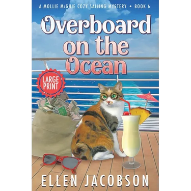 Overboard on the Ocean: Large Print Edition