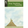 Healing Wisdom Series: Stop Smoking Naturally