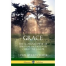 Grace: The Glorious Theme of Spiritual Salvation in Christ the Savior