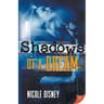 Shadows of a Dream