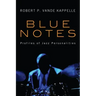 Blue Notes: Profiles of Jazz Personalities