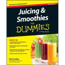 Juicing & Smoothies for Dummies