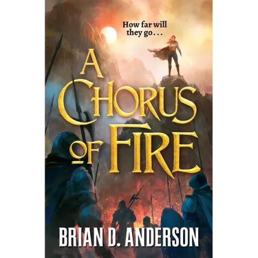 A Chorus of Fire