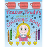 Teacup Trudy Alphabet Coloring Book: A Children's Coloring Book