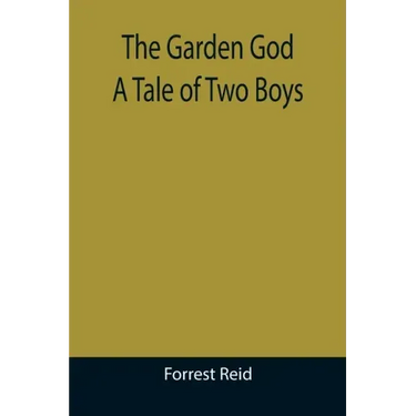 The Garden God: A Tale of Two Boys