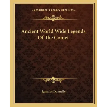 Ancient World Wide Legends of the Comet
