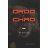 Ordo ab Chao: Volume One: The Dying-God