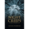 Night Creeps: An Adult Horror Story