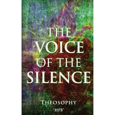 The VOICE of The SILENCE: Theosophy