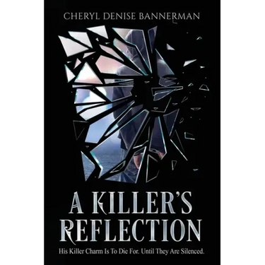 A Killer's Reflection: Inside the Mind of a Serial Killer