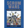 Scrum Wars: The Prime Ministers and the Media