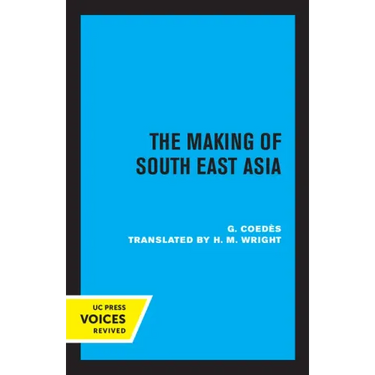 The Making of South East Asia