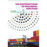 Contradictions of Neoliberal Agri-Food: Corporations, Resistance, and Disasters in Japan