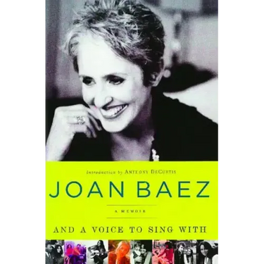 And a Voice to Sing with: A Memoir