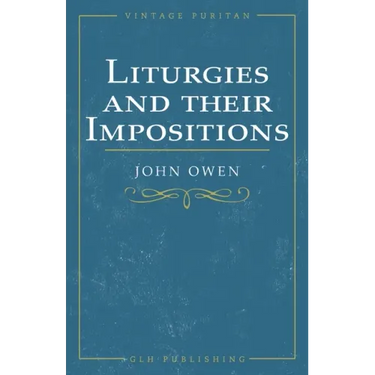 Liturgies and their Imposition