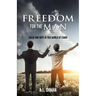 Freedom for the Man