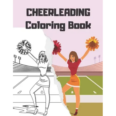 CHEERLEADING Coloring Book: cheerleader dancers gymnasts colouring for girls