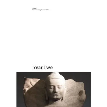 Dharma Training Course Year Two