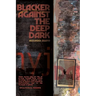 Blacker Against the Deep Dark