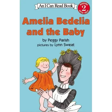Amelia Bedelia and the Baby