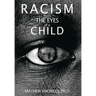Racism From the Eyes of A Child