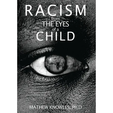Racism From the Eyes of A Child