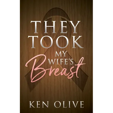 They Took My Wife's Breast