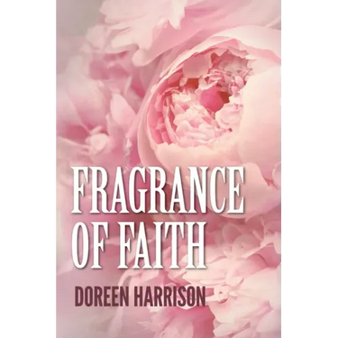 Fragrance of Faith