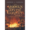 The Modern Divine Comedy Book 1: Inferno 1 Descending
