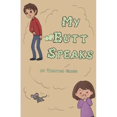 My Butt Speaks