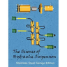 The Science of Hydraulic Suspension