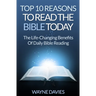 Top 10 Reasons to Read the Bible Today: The Life-Changing Benefits of Daily Bible Reading