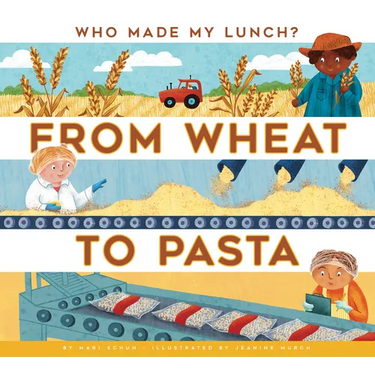 From Wheat to Pasta