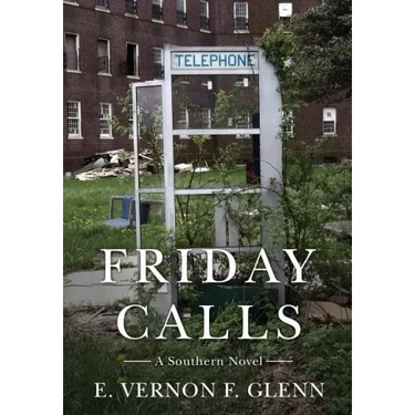 Friday Calls: A Southern Novel