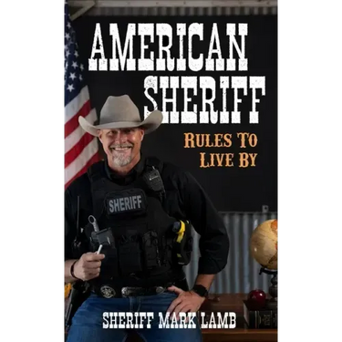 American Sheriff: Rules to Live By