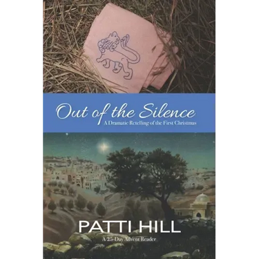 Out of the Silence: A Dramatic Retelling of the First Christmas