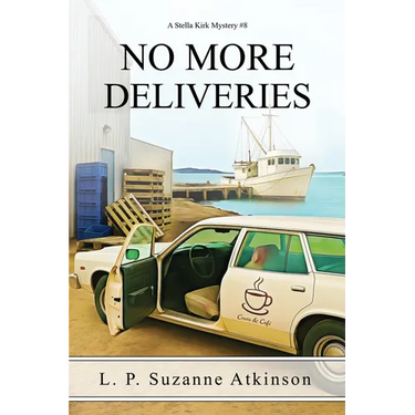No More Deliveries: A Stella Kirk Mystery #8