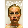 How May I Serve You? Revelations in Education