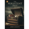 The Persistent Past: Discovering The Steele Diaries