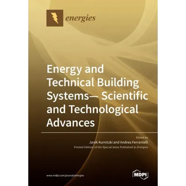Energy and Technical Building Systems - Scientific and Technological Advances