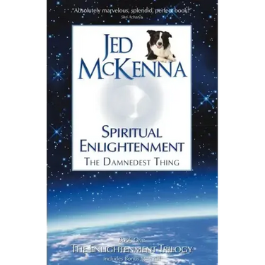 Spiritual Enlightenment: The Damnedest Thing