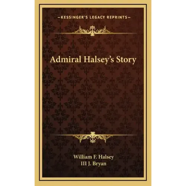 Admiral Halsey's Story