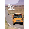 The Right to Be Rural